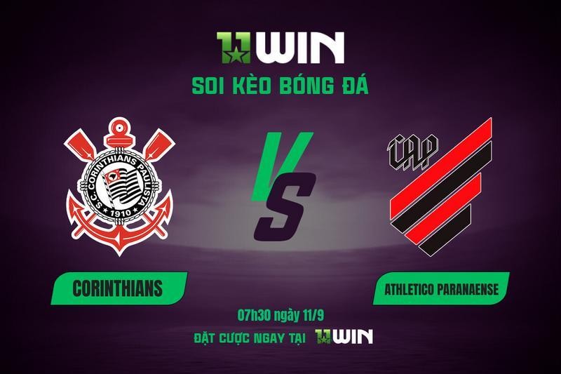 11WIN Soi Kèo Bóng Đá Corinthians vs Atletico Paranaense, 07h30 11/9 | Cúp QG Brazil 2025 - 11WIN